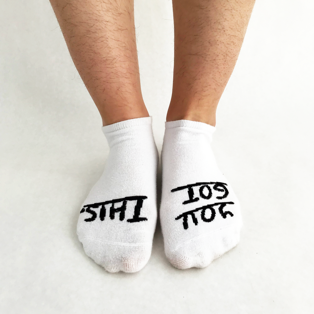 You Got This Socks